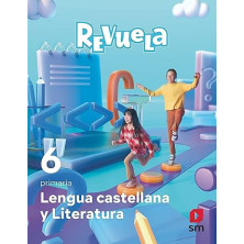 Lengua Castellana y Literatura. 6 Primaria. Revuela - Ed SM