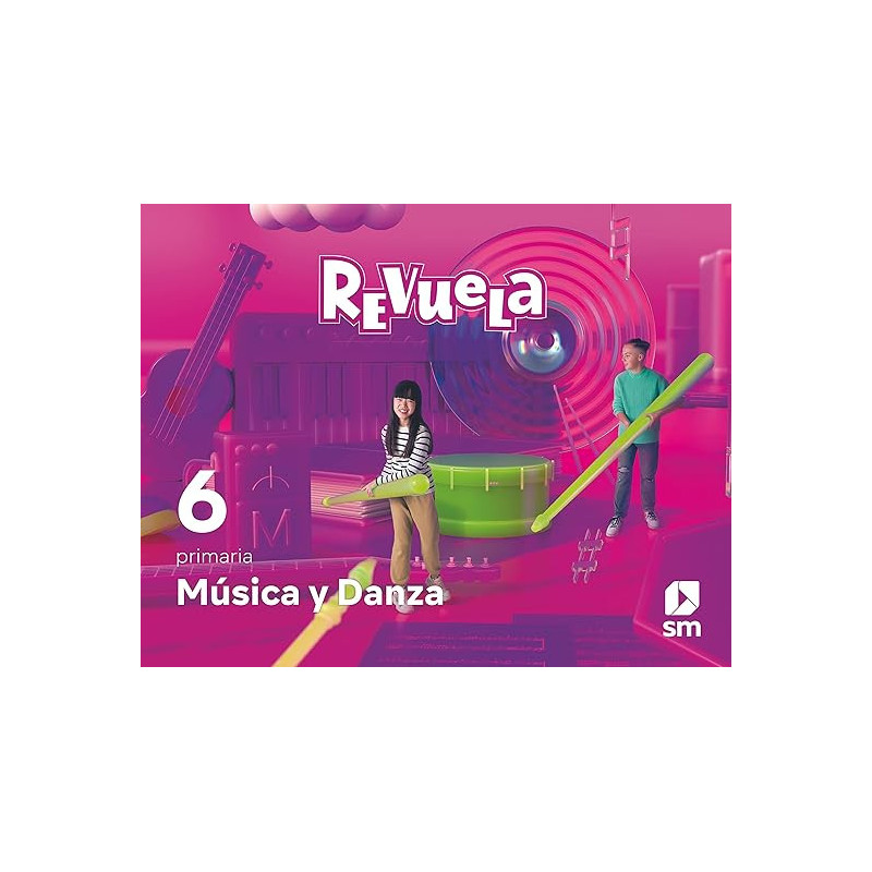 Música y Danza. 6 Primaria. Revuela - Ed SM