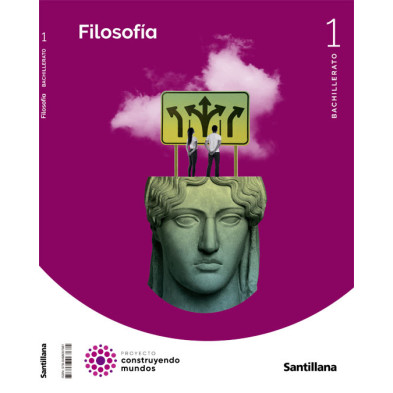 Filosofía 1 Bachillerato -  Santillana