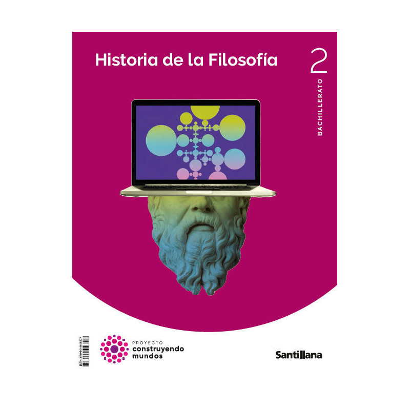 Historia de la Filosofía 2 Bachillerato -  Santillana