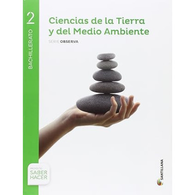 Ciencias de la Tierra y del medio ambiente 2 Bachillerato - Ed Santillana