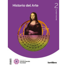 Historia del Arte 2 Bachillerato - Ed Santillana