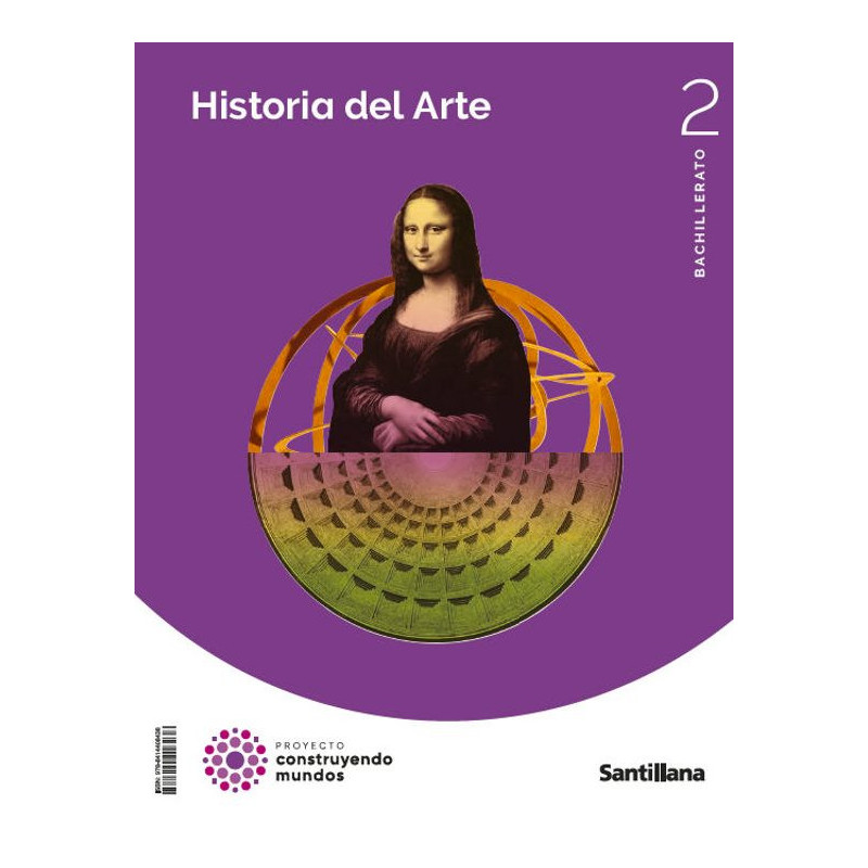 Historia del Arte 2 Bachillerato - Ed Santillana