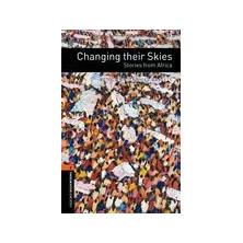 Changing their Skies: Stories from Africa - Ed. Oxford